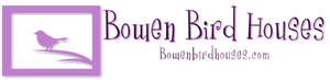 Bowen Bird Houses